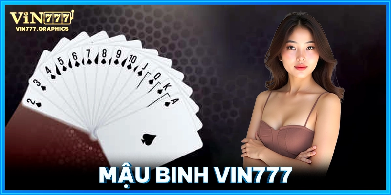 Mậu Binh VIN777