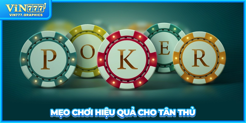 Mẹo chơi hiệu quả cho tân thủ